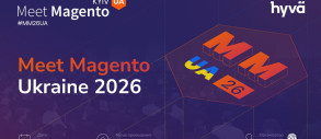 Meet Magento Ukraine 2026 збере eCommerce-спільноту в Києві